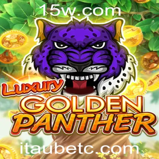 Explorando o Mundo do Jogo LUXURYGOLDENPANTHER no Itaú Bet Casino