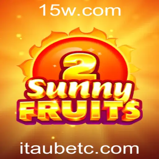 Explorando SunnyFruits2 no Itau Bet Casino